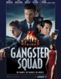 Gangster Squad / Гангстерски отдел