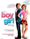 It’s a Boy Girl Thing / Момчета и момичета