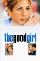 The Good Girl / Доброто момиче