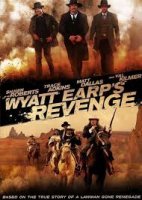 Wyatt Earp`s Revenge / Отмъщението на Уайът Ърп