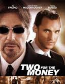 Two for the Money / Съдружници