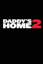 Daddy`s Home 2 / Баща в излишък 2