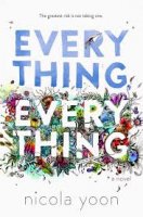 Everything, Everything / Всичко, всичко