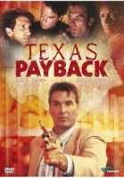 Texas Payback / Разчистване на сметки по Тексаски