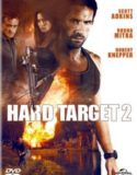 Hard Target 2 / Трудна мишена 2