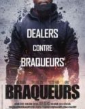 Braqueurs / Обирджии