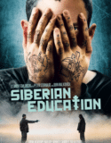 Сибирско възпитание / Siberian Education