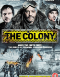The Colony / Колонията