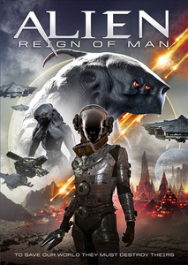 Alien Reign of Man / Пришълец: Царството на човека