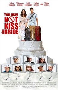 You May Not Kiss the Bride / Не бива да целуваш булката