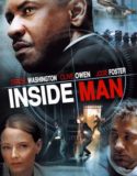 Inside Man / Човек отвътре