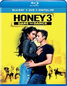 Honey 3: Dare to Dance / Хъни 3: Осмели се да танцуваш
