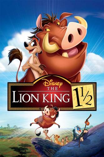 The Lion King 3 / Цар лъв 3: Хакуна матата
