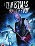 A Christmas Horror Story / Коледна история на ужасите