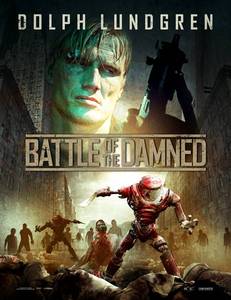 Battle of the Damned / Битката на прокълнатите