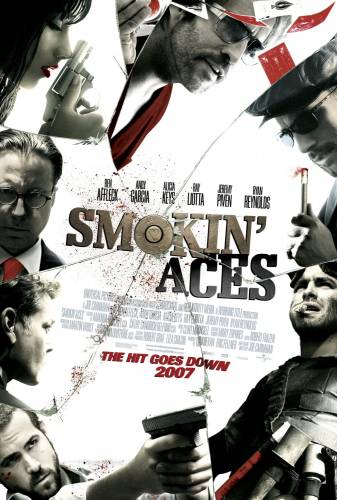 Smokin` Aces / Димящи аса