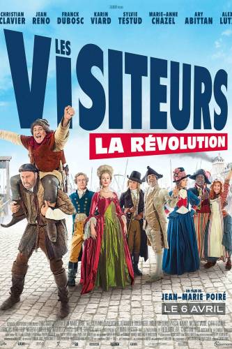 Les Visiteurs / Гости от миналото: Революцията