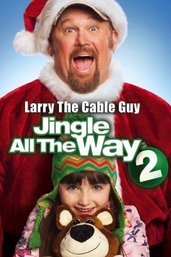 Jingle All the Way 2 / Коледата невъзможна 2