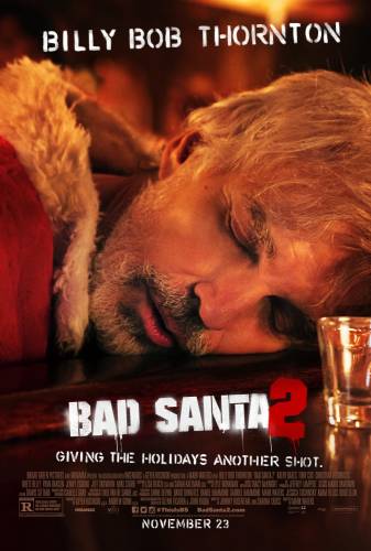 Bad Santa 2 / Лошият Дядо Коледа 2