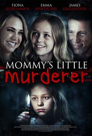 Mommy's little murderer / Добрата дъщеря