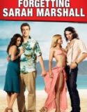 Forgetting Sarah Marshall / Прелъстен и изоставен