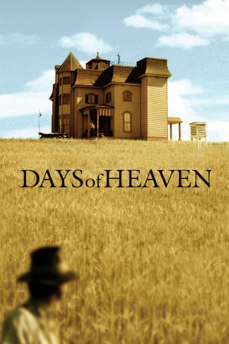 Days of Heaven / Райски дни