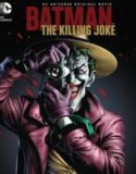 Batman : The Killing Joke / Батман : Убийствена шега