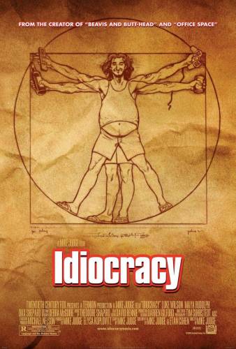 Idiocracy / Власт на Идиотите